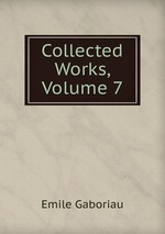 Collected Works, Volume 7