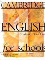 Cambridge English for Schools, Level 1, Student`s Book