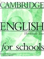 Cambridge English for Schools, Level 2, Workbook