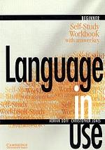 Language in Use Beginner Self-Study Workbook with Answer Key