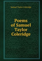 Poems of Samuel Taylor Coleridge