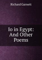 Io in Egypt: And Other Poems