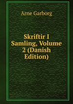 Skriftir I Samling, Volume 2 (Danish Edition)