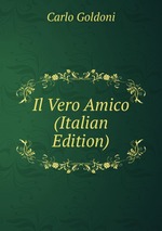 Il Vero Amico (Italian Edition)