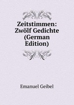 Zeitstimmen: Zwlf Gedichte (German Edition)