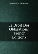 Le Droit Des Obligations (French Edition)