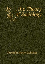 The Theory of Sociology