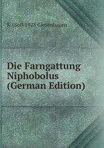 Die Farngattung Niphobolus (German Edition)