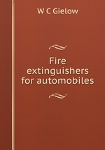 Fire extinguishers for automobiles
