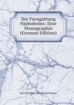 Die Farngattung Niphobolus: Eine Monographie (German Edition)