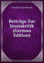 Beitrge Zur Jesaiakritik (German Edition)
