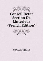 Conseil Detat Section De Linterieur (French Edition)