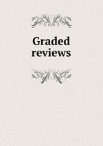 Graded reviews