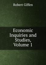 Economic Inquiries and Studies, Volume 1