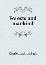 Forests and mankind
