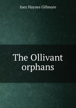 The Ollivant orphans