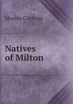 Natives of Milton