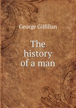 The history of a man