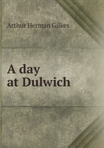 A day at Dulwich