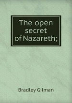 The open secret of Nazareth;