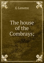 The house of the Combrays;