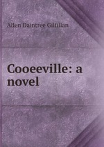 Cooeeville: a novel