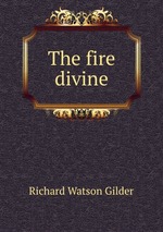 The fire divine