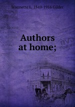 Authors at home;
