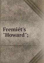 Fremit`s "Howard";