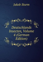 Deutschlands Insecten, Volume 4 (German Edition)
