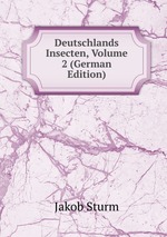 Deutschlands Insecten, Volume 2 (German Edition)