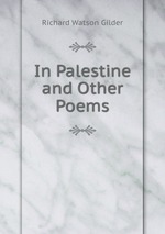 In Palestine and Other Poems
