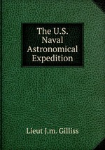 The U.S. Naval Astronomical Expedition