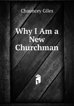 Why I Am a New Churchman
