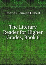 The Literary Reader for Higher Grades, Book 6