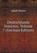 Deutschlands Insecten, Volume 7 (German Edition)