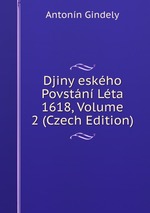 Djiny eskho Povstn Lta 1618, Volume 2 (Czech Edition)