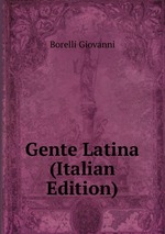 Gente Latina (Italian Edition)