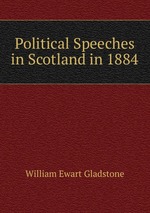Political Speeches in Scotland in 1884