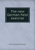 The new German field exercise