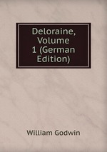 Deloraine, Volume 1 (German Edition)