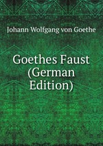 Goethes Faust (German Edition)