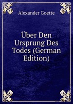ber Den Ursprung Des Todes (German Edition)