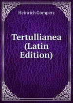 Tertullianea (Latin Edition)
