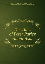 The Tales of Peter Parley About Asia