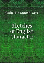 Sketches of English Character. Volume 1