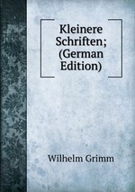 Kleinere Schriften; (German Edition)