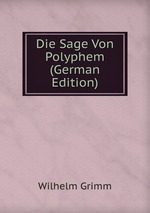 Die Sage Von Polyphem (German Edition)
