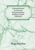 Annotationes in Novum Testamentum: Indices (Latin Edition)