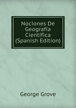 Nociones De Geografa Cientfica (Spanish Edition)